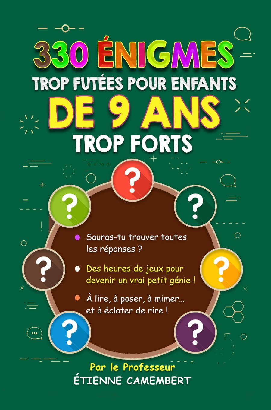 Couverture 330 énigmes trop futées pour enfants de 9 ans
