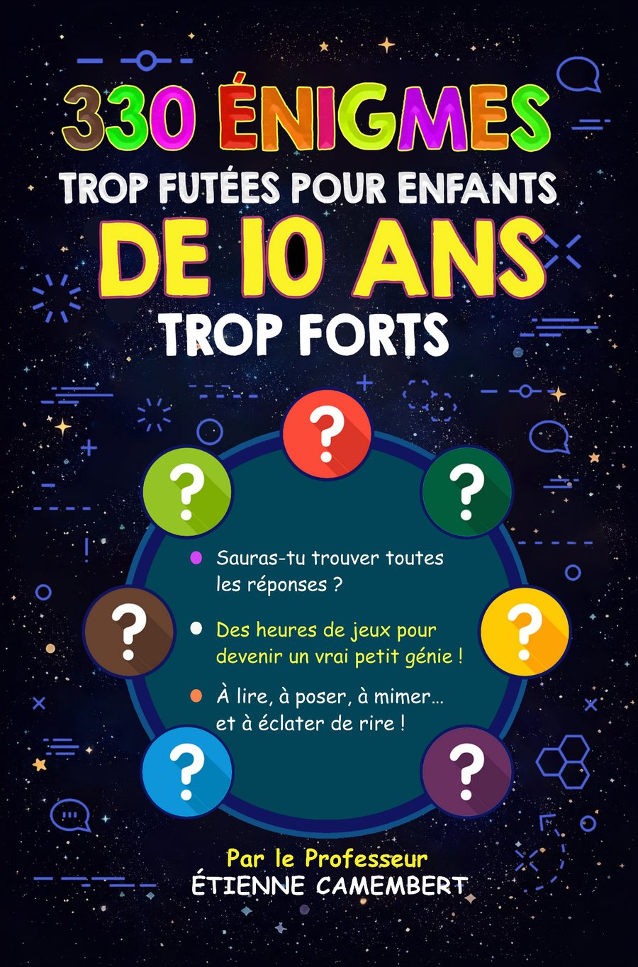 Couverture 330 énigmes trop futées pour enfants de 10 ans