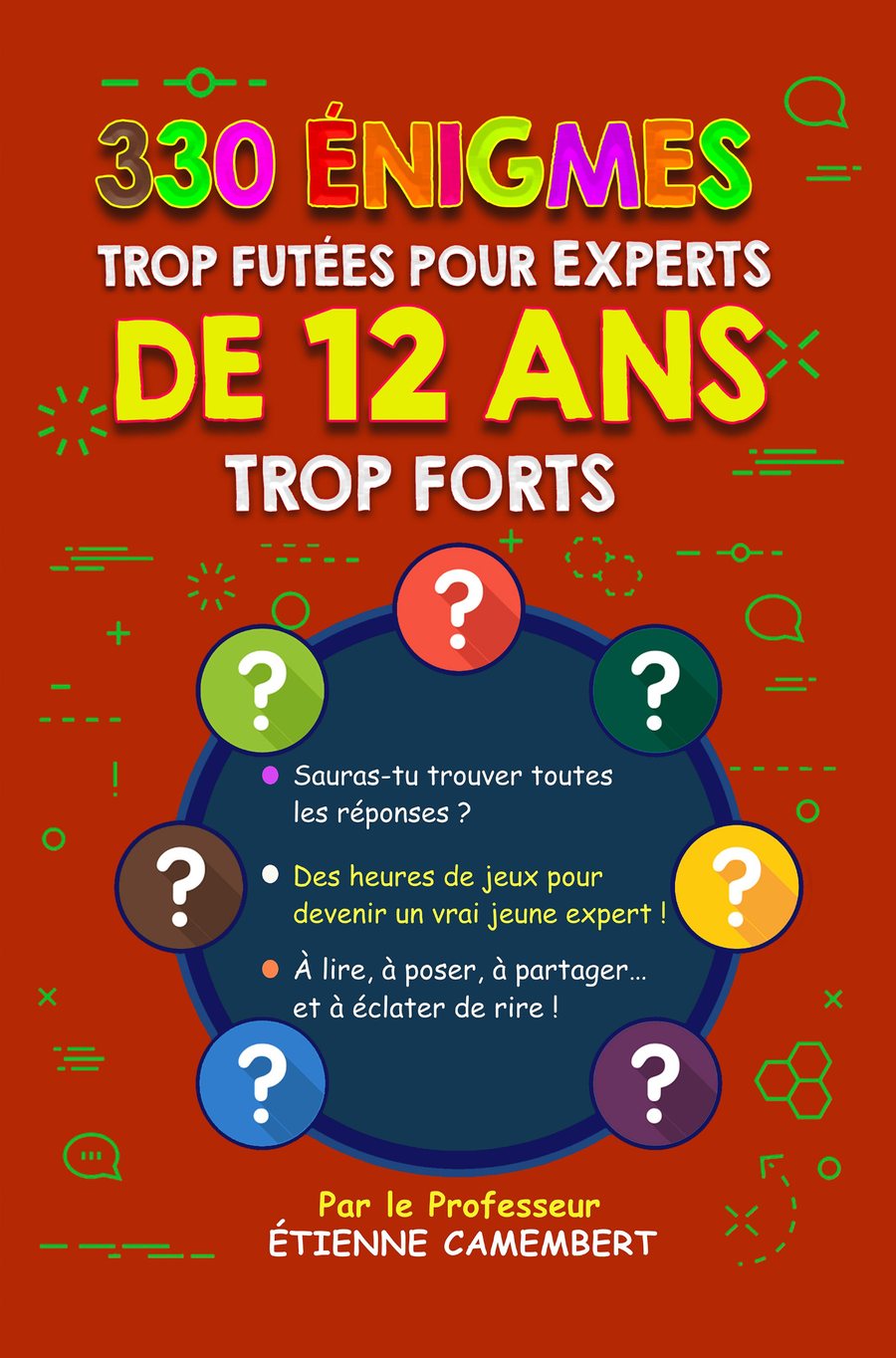 Couverture 330 énigmes trop futées pour enfants de 12 ans